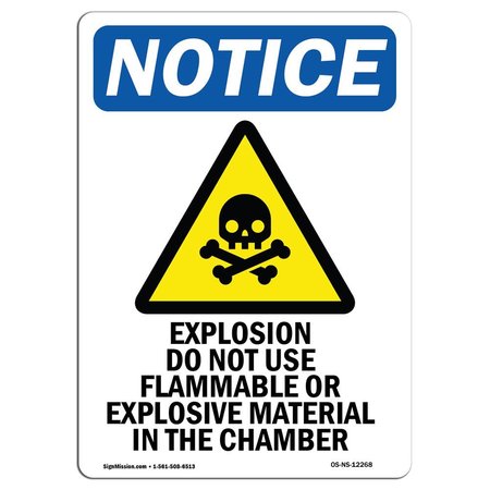 SIGNMISSION OSHA Notice Sign, 18" H, 12" W, Rigid Plastic, Explosion Do Not Use Sign With Symbol, Portrait OS-NS-P-1218-V-12268